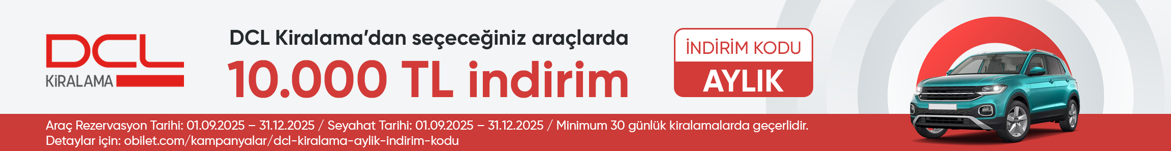 DCL Kiralama Firmasından Seçeceğiniz Araçlarda 10.000 TL İndirim Kodu