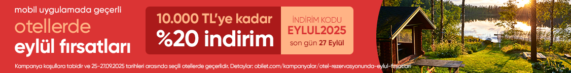 Obilet’ten Otel Rezervasyonunda Eylül Fırsatları!