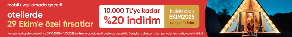 Obilet’ten Otel Rezervasyonunda 29 Ekim'e Özel Fırsatlar!