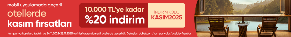Obilet’ten Otel Rezervasyonunda Fırsatlar!