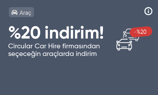 Circular Car Hire Firmasından Seçeceğiniz Araçlarda %20 İndirim Kodu