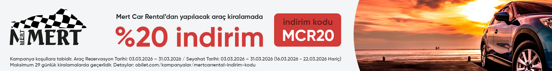 Mert Car Rental Firmasından Seçeceğiniz Araçlarda %20 İndirim Kodu
