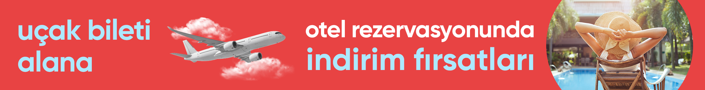 Obilet’ten Uçak Bileti Alana Otelde İndirim Fırsatları