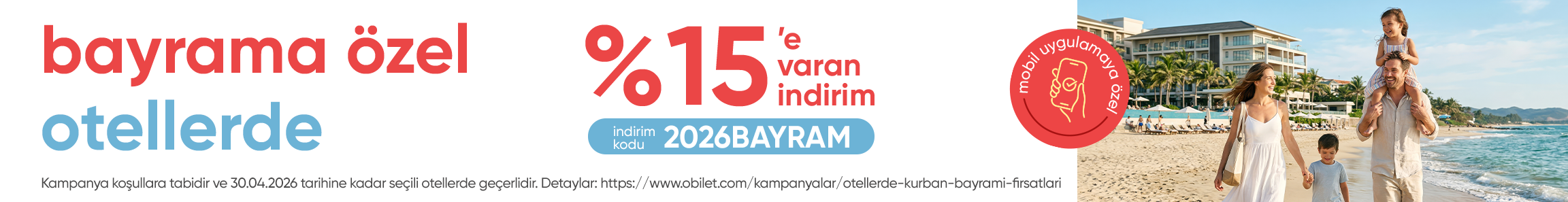  Seçili Otellerde Kurban Bayramı’na Özel %15’e Varan İndirim!