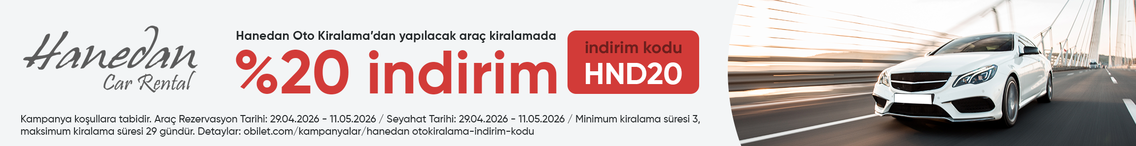 Hanedan Oto Kiralama Firmasından Seçeceğiniz Araçlarda %20 İndirim Kodu