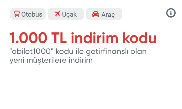 GetirFinans Mobil Uygulamasından ilk kez müşteri olun, Obilet’te 1000 TL indirim kazanın!