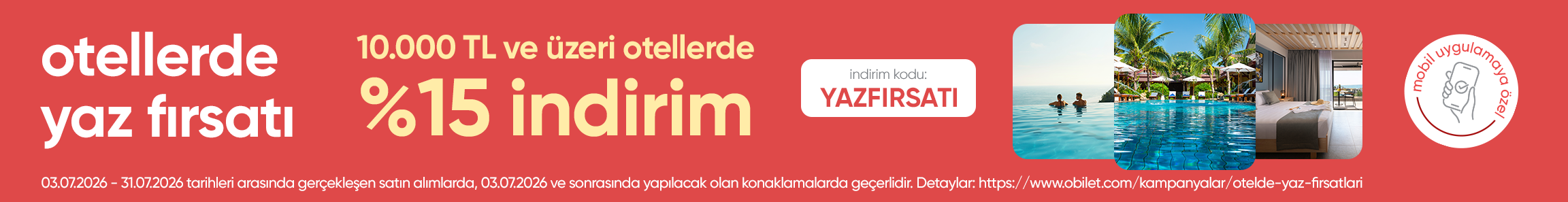 Otel Rezervasyonlarında %15’e Varan İndirim Fırsatı!