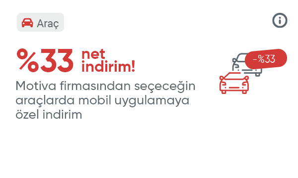 Motiva Firmasından Seçeceğiniz Araçlarda %33 İndirim Kodu