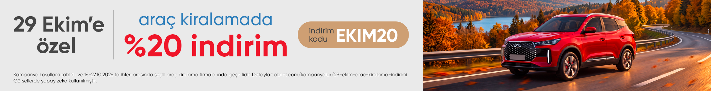 Obilet’ten 29 Ekim’e Özel Seçili Firmalardan Yapılacak Araç Kiralamalarda %20 İndirim!