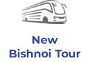 New Bishnoi Tour