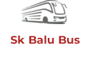 Sk Balu Bus