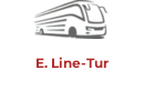 E. Line-Tur