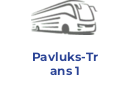 Pavluks-Trans 1
