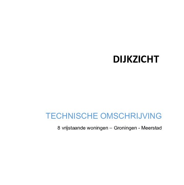 Vrijstaande woning Clipper - Technische omschrijving Vrijstaande woning Clipper - Technische omschrijving