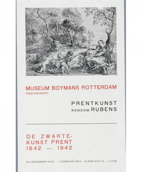 23-12-1942 t/m 08-02-1943 - De prentkunst rondom Rubens en De zwarte-kunst prent 1642-1942