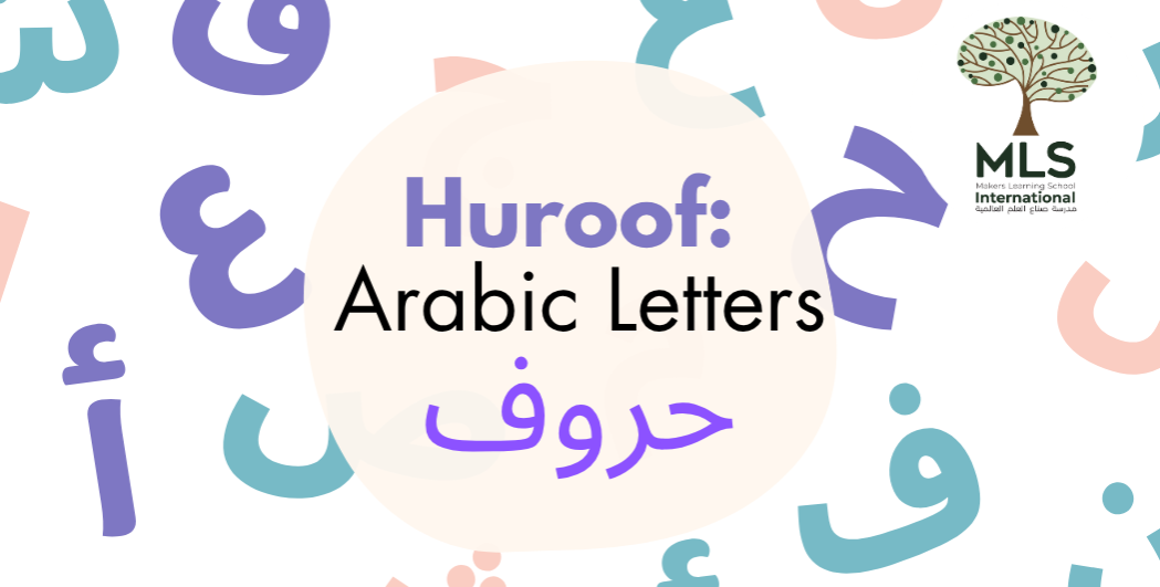 Huroof- Arabic Letters | MLS