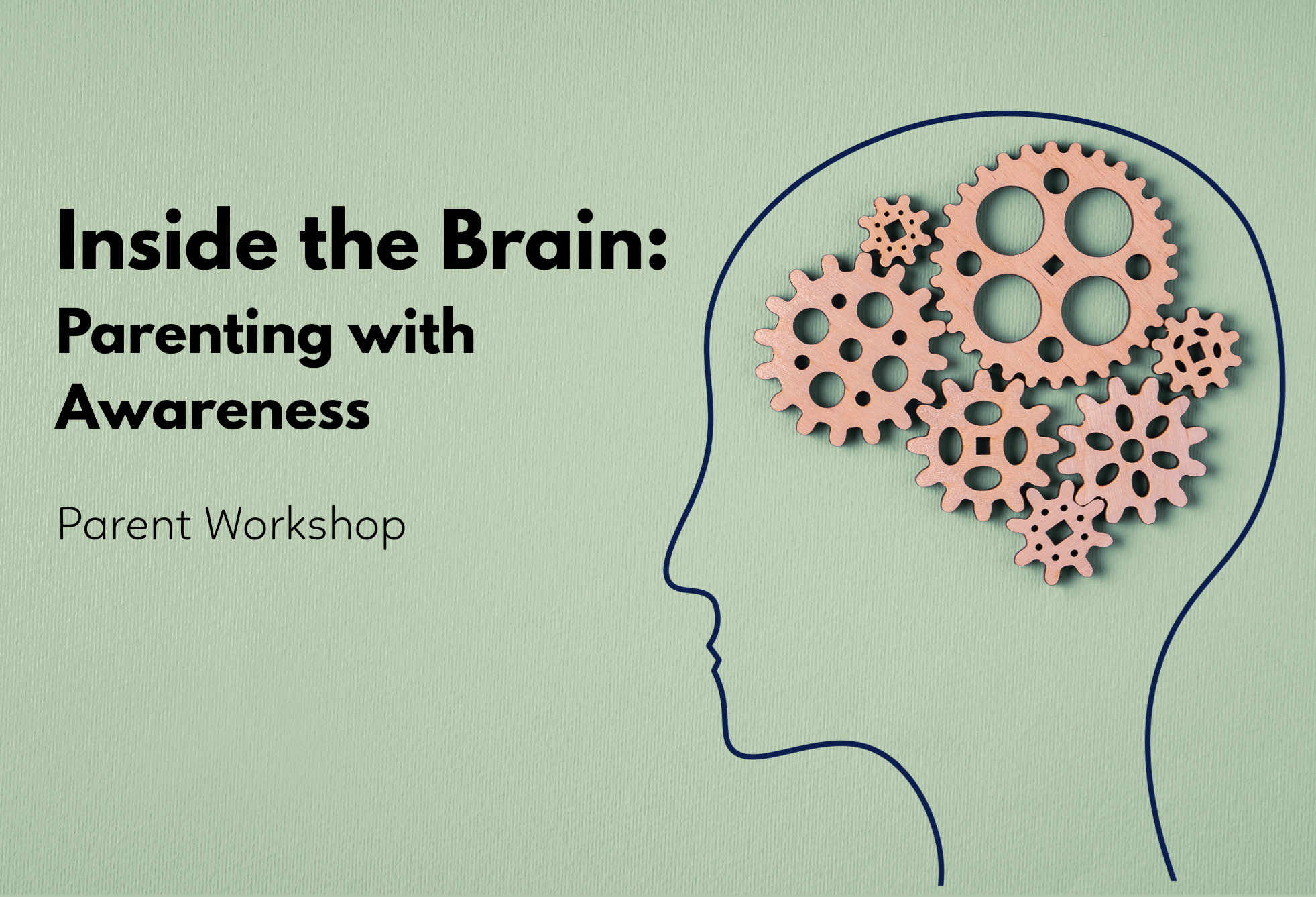 Inside the Brain: Parenting with Awareness | MLS