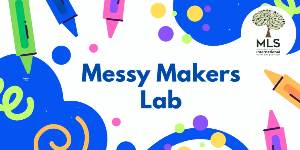 Messy Makers Lab | MLS