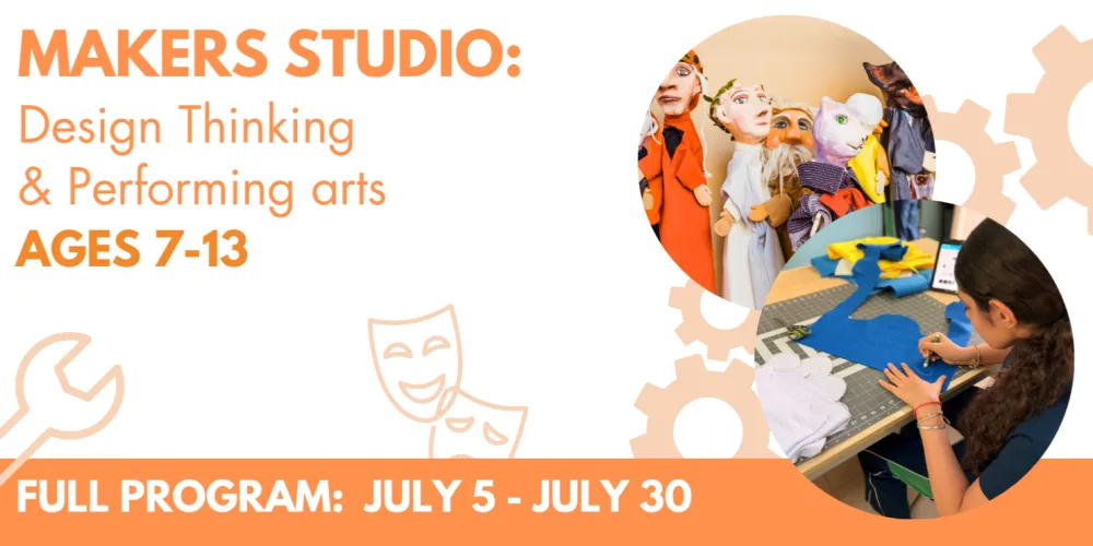 (Early Bird till May 10) Full Program- Makers Studio (Ages 7-13) | MLS