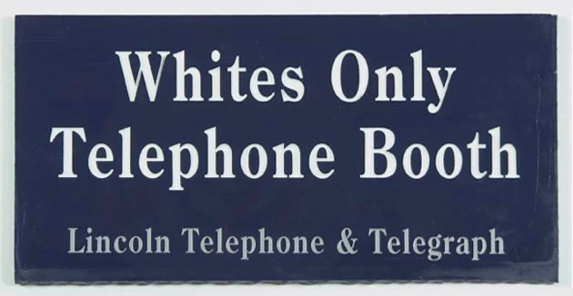 Rassentrennung, Schild einer Telefonzelle nur für Weiße, StudySmarter