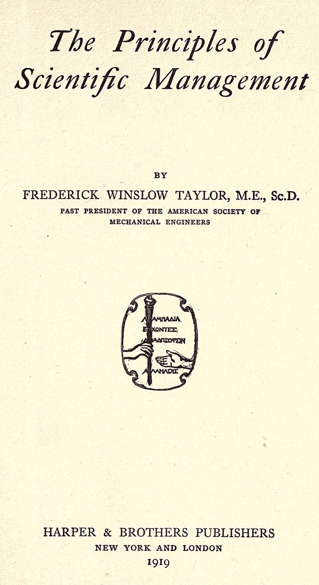 US History The Principles of Scientific Management by Frederick Winslow Taylor StudySmarter