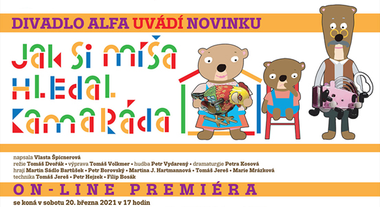 Jak si Míša hledal kamaráda, odvysílá plzeňská Alfa v přímém přenosu