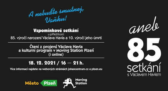 85x Václav Havel. Město Plzeň a Moving Station připomenou nedožité 85. narozeniny jedné z nejvýznamnějších osobností české polistopadové historie