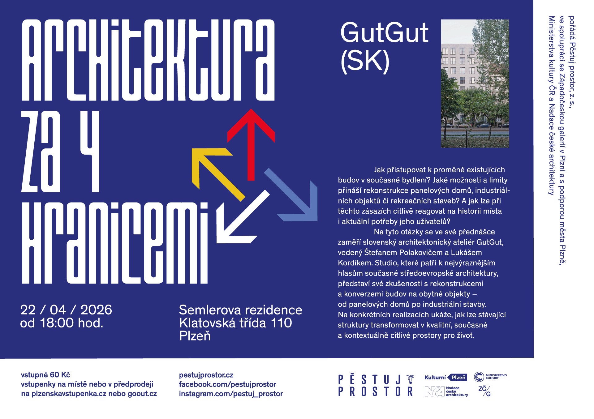 Pěstuj prostor zve na přednášku Architektura za čtyřmi hranicemi