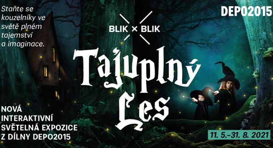 Plzeňské Depo2015 otevřelo své brány, nabízí novou interaktivní výstavu Blik Blik Tajuplný les