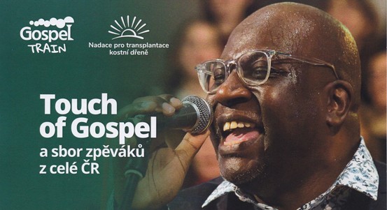 Benefiční koncert Gospel (až) na dřeň pomůže již počtrnácté Nadaci pro transplantace kostní dřeně