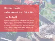 V Gerské ulici se bude kácet kvůli nutné opravě kolektoru