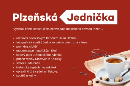 Vychází čtvrtá letošní Plzeňská Jednička. Láká na tenis i silný rodinný příběh