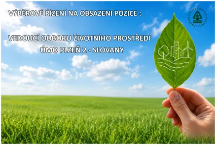 Výběrové řízení na obsazení pozice vedoucí/vedoucího Odboru životního prostředí ÚMO Plzeň 2 - Slovany