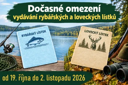 Dočasné omezení vydávání rybářských a loveckých lístků