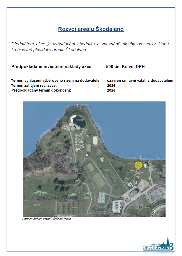 Rozvoj areálu Škodaland Rozvoj areálu Škodaland