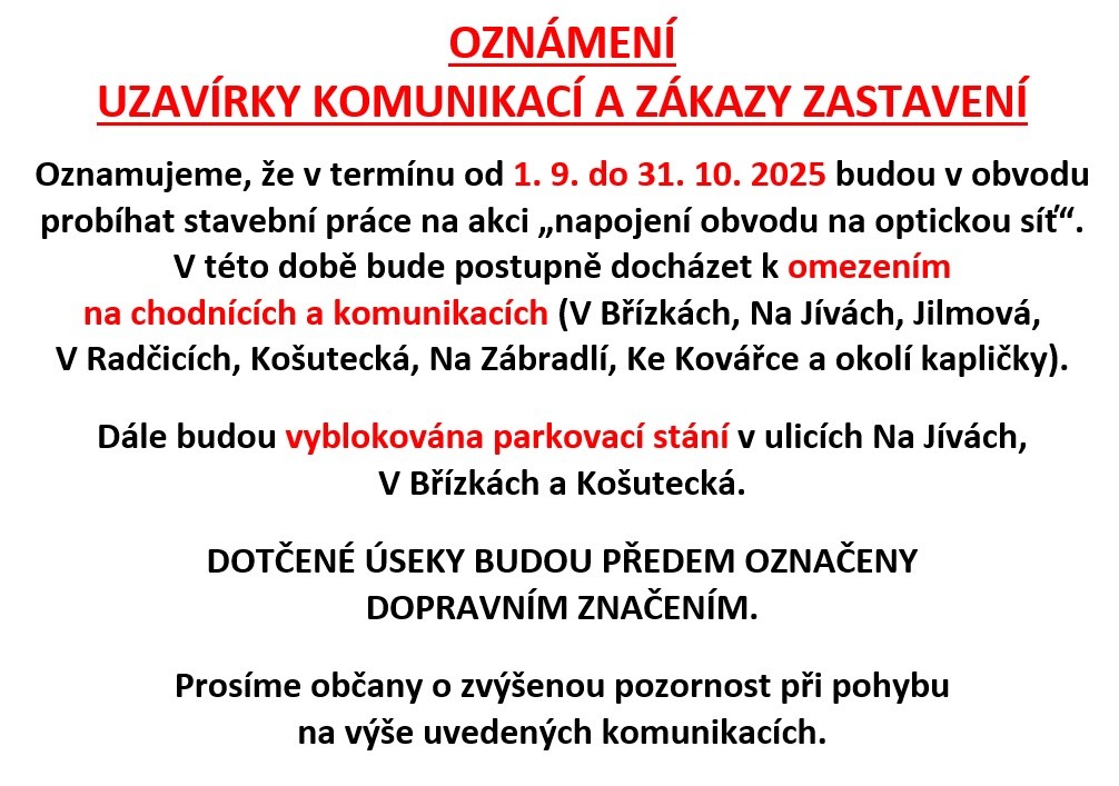 Oznámení - uzavírky komunikací