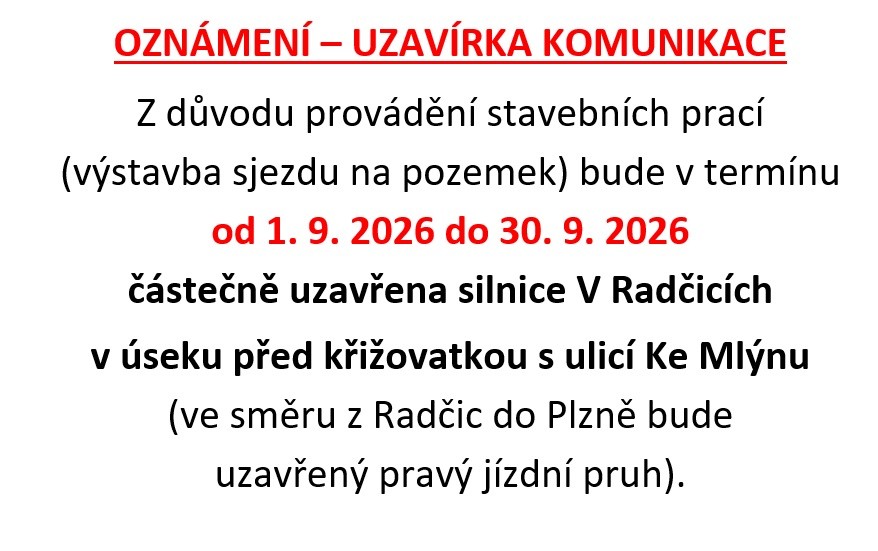 Oznámení - uzavírka komunikace