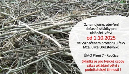 Oznámení - otevření dočasné skládky větví