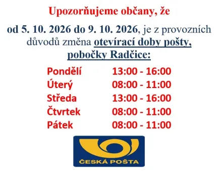 Upozornění - změna otevírací doby pošty, pobočka Radčice - 5. 10. - 9. 10. 2026