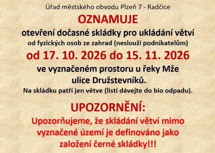 Oznámení o otevření dočasné skládky větví