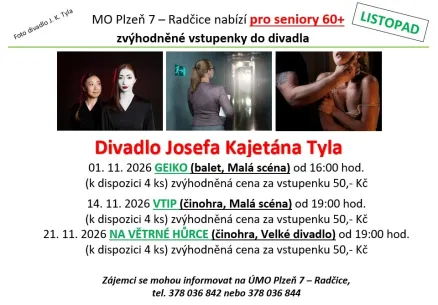 Zvýhodněné vstupenky pro seniory do Divadla Josefa Kajetána Tyla v Plzni - listopad 2026