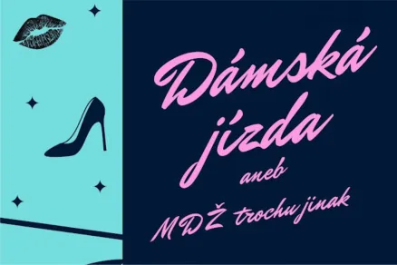 Dámská jízda aneb MDŽ trochu jinak