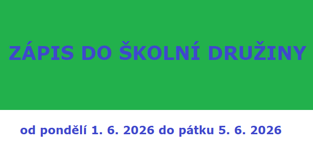 Zápis do školní družiny