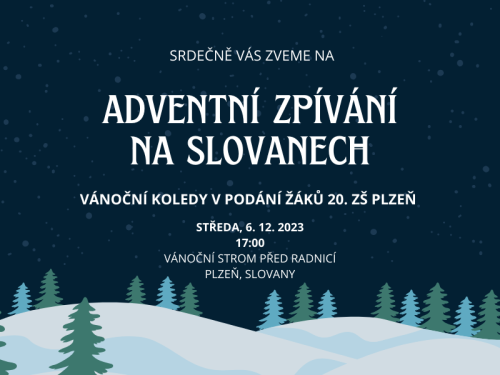 Adventní zpívání na Slovanech
