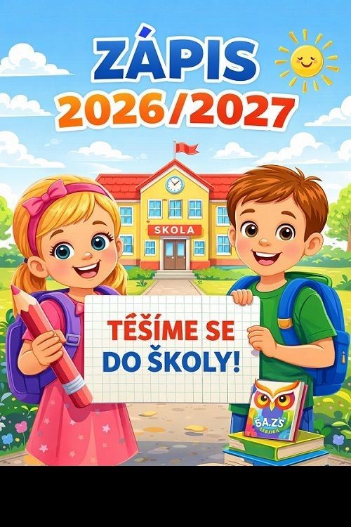 Zápis dětí do 1. ročníku pro školní rok 2026/2027