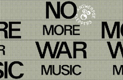 NO MORE WAR MUSIC