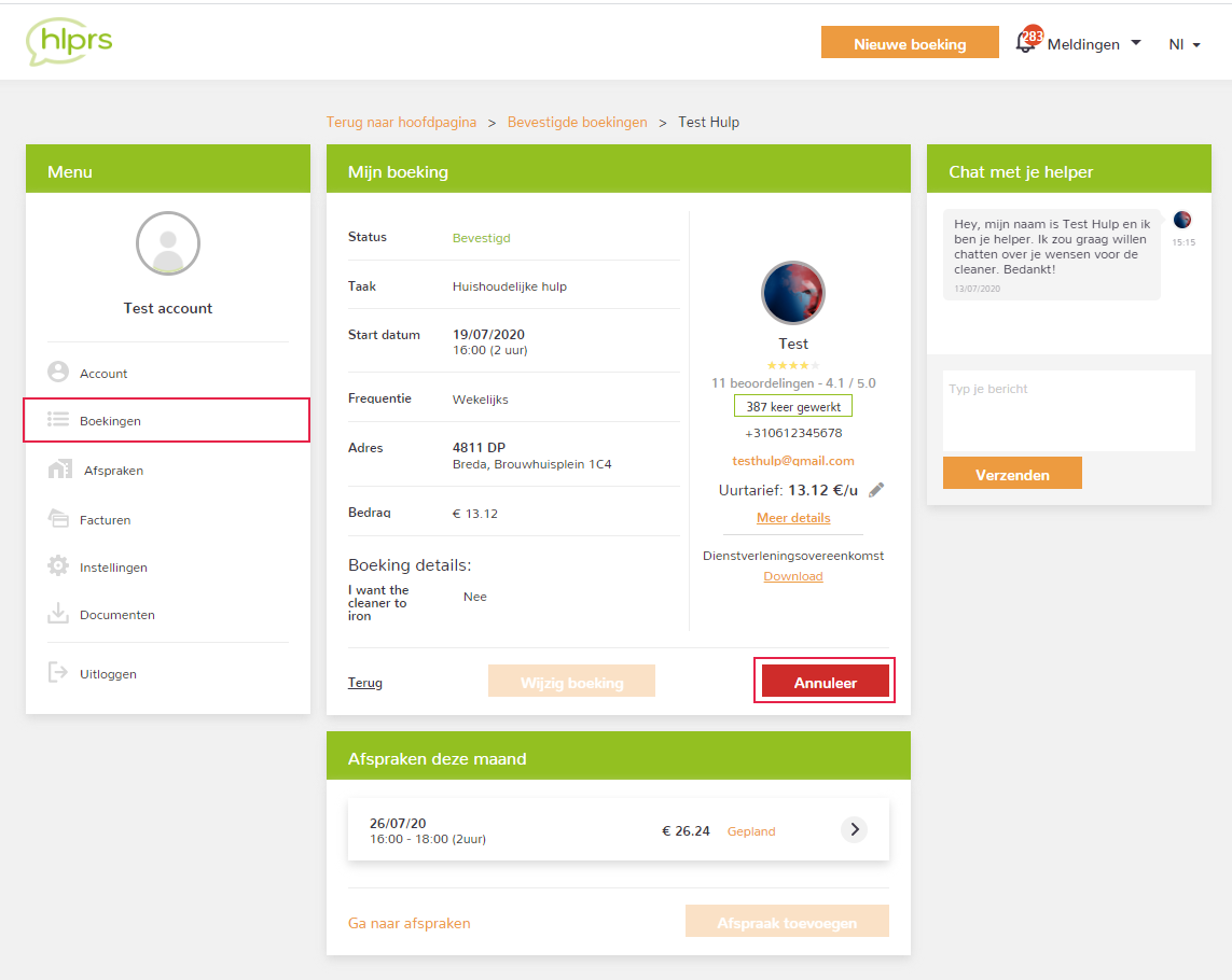 Worden er kosten in rekening gebracht als ik een boeking of afspraak annuleer? Hlprs Help Center Worden er kosten in rekening gebracht als ik een boeking of afspraak annuleer? Hlprs Help Center