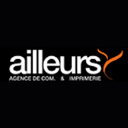 AGENCE AILLEURS Publicité, marketing, communication