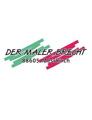 DER MALER BRECHT - Tobias Brecht Meßkirch DER MALER BRECHT - Tobias Brecht Meßkirch
