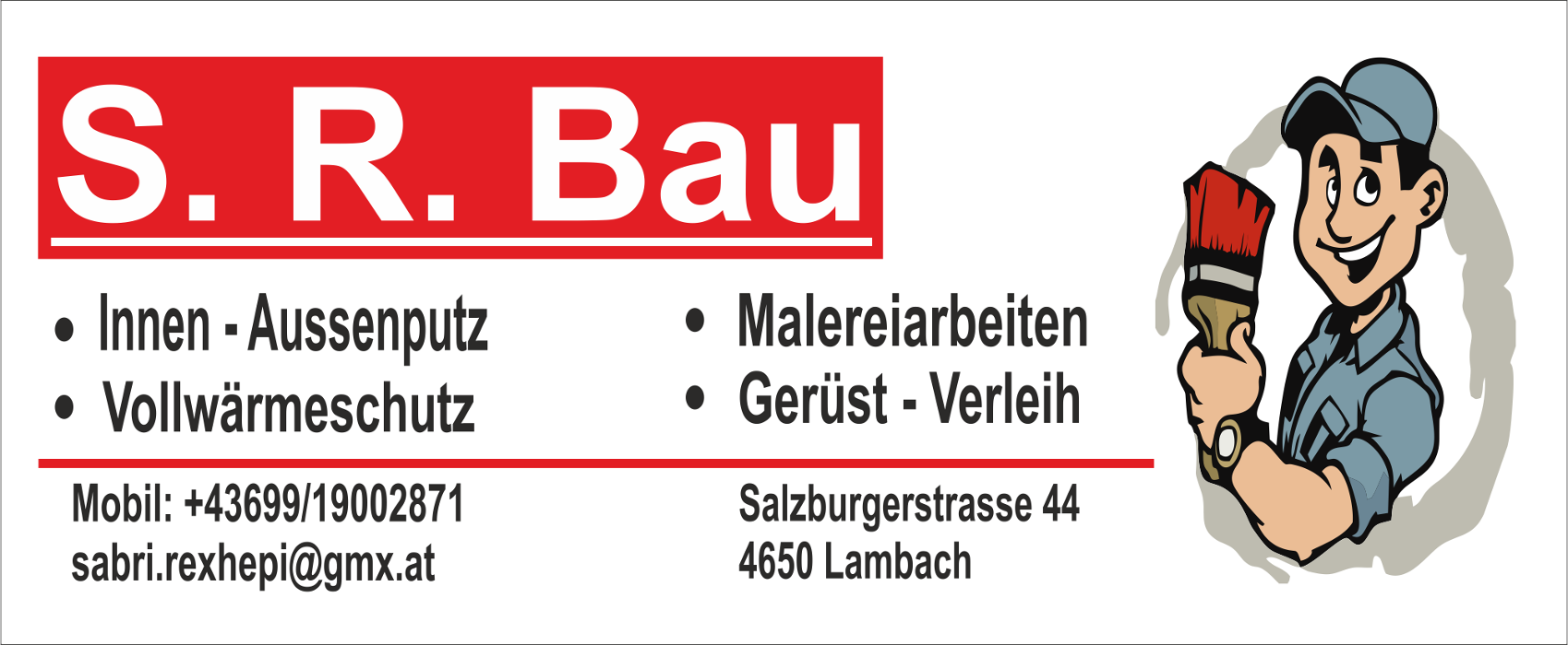 S. R. Bau e.U. in Lambach